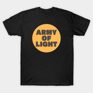 Army of light T-Shirt